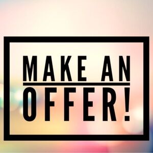 Reasonable offers welcomed!